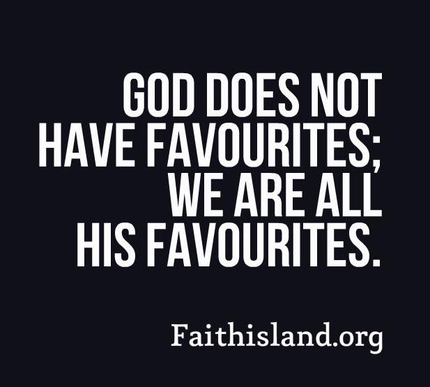 God does not have favourites