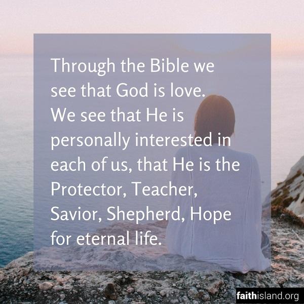 Through the Bible we see that God is love - Faithisland