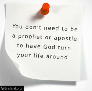 You don't need to be a prophet or apostle - Faithisland