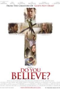 Do You Believe movie