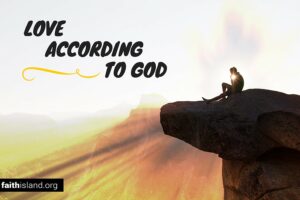 Love according to God