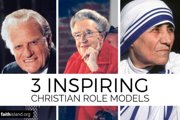 Billy Graham, Corrie ten Boom, Mother TheresaMother There