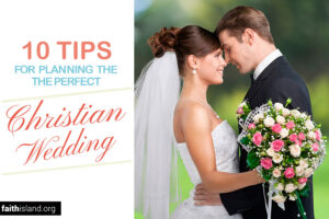 Planning the perfect Christian wedding