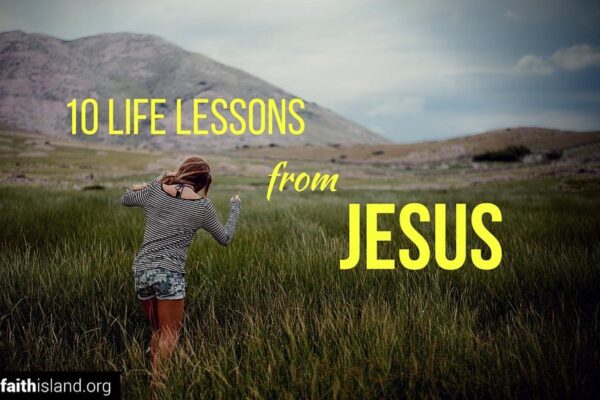 10 life lessons from Jesus