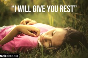 I will give you rest verse