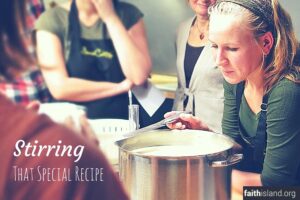 Stirring That Special Recipe