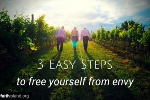 3 Easy Steps to Free Yourself From Envy