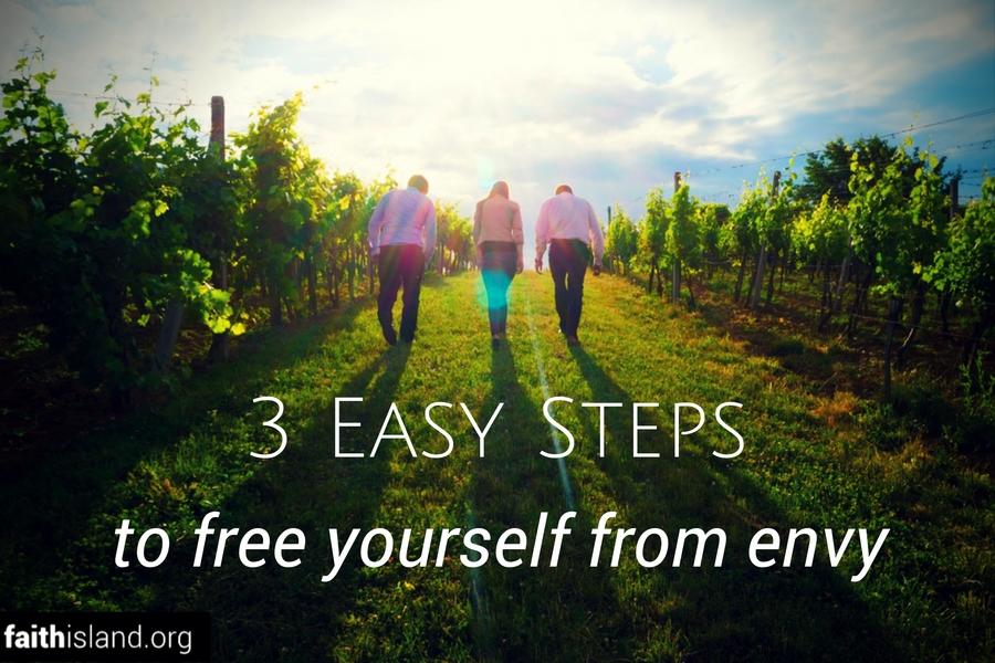 3 Easy Steps to Free Yourself From Envy