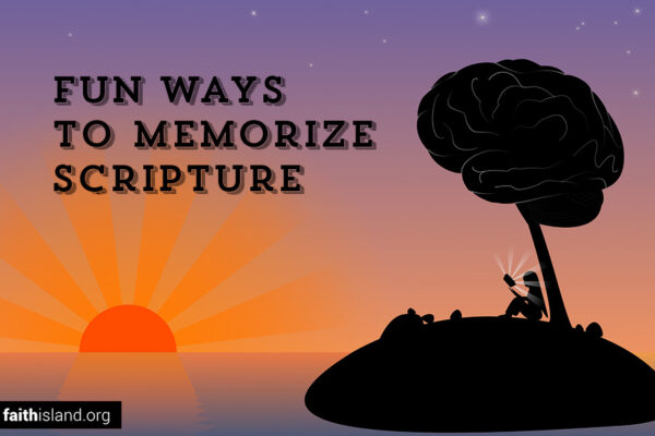 Fun ways to memorize scripture