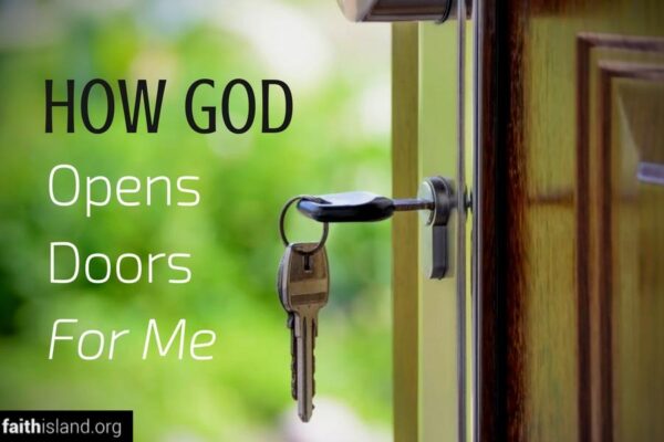 How God Opens Doors for Me